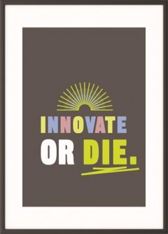 Falikép, motivációs, A3, fekete keret, PAPERFLOW "Innovate or die"